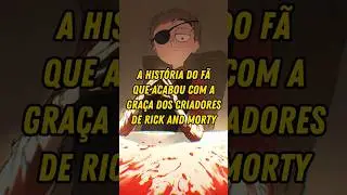 A comunidade de Rick and Morty &eacute; absurda 😳 #shorts #rickandmorty