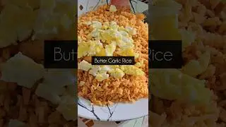 Butter Garlic rice simple and tastey #viralvideo #youtubeshorts #food #cooking #garlicrice