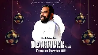 Good News Mission Cathedral ||  DEC 2025 || Promise Service