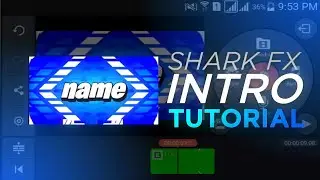 HOW TO MAKE 2D INTRO ON ANDROID (Kinemaster)