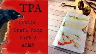Little Craft Room - Relaxing paper crafting, Part 3.