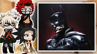 Class 1A react to Deku as Batman || Gacha React || MHA