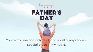 Happy Fathers Day Wishes | Fathers Day Quotes | Fathers Day Messages | Fathers Day WhatsApp Status