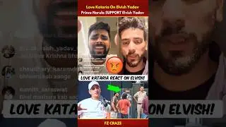 Love Kataria & Prince Narula REACT On Elvish Yadav🤯| Elvish Yadav News #trending #biggboss #shorts