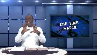 End Time Watch-Episode 2 (Global Resource Control War)