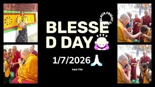 “The most blessed day of my life(1/7/2026)”forever grateful and forever blessed 🙇🏼‍♀️🙏🏻. ལྷག་དཀར་བཟང