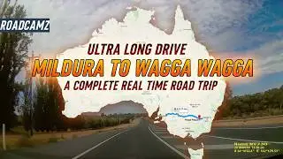 Ultra Long Drive 🚗 🇦🇺 | Mildura to Wagga Wagga