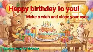 Happy Birthday to You! The Ultimate Party Anthem to Celebrate Your Day!