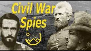 Slave Spy Brings Down Confederate War Criminal | Spies of the Civil War