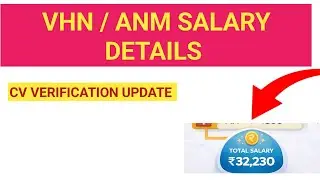 VHN / ANM SALARY DETAILS 