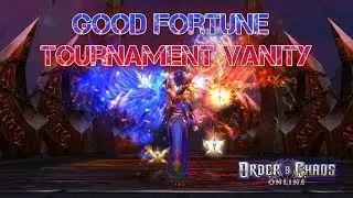 Order & Chaos online - Good Fortune Tournament - Epic Vanity