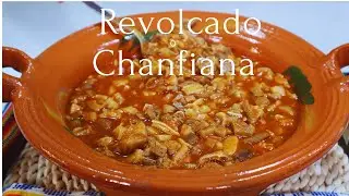 HOY PREPARE REVOLCADO Ò CHANFIANA  PARA MI FAMILIA CASI NO ENCONTRE VISERAS  EN EL SUPERMERCADO.