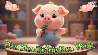 Heo Con Ca H&aacute;t - Đ&agrave;n Heo Trắng Đen V&agrave;ng | Pig Dance | Nhạc Mới Khu Vui Chơi Triệu View Tiktok 2026