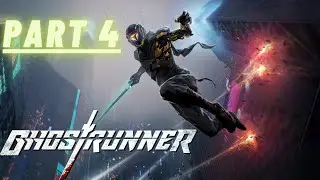 Ghostrunner Gameplay Part 4 - FIRST BOSS FIGHT (PC, No Commentary)
