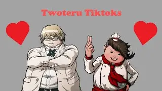Twoteru TikTok Compilation