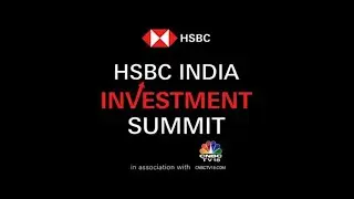 HSBC India SME Summit In Association With CNBCTV18.com - Mumbai Chapter
