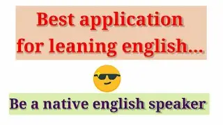 Best application for learning  english |😃😃