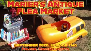 Everything from Weinermobiles to Government Property at the Marier's Flea Market! Sep 2022, Ep. 2.
