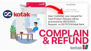 Kotak Debit Card Refund or Complain Guide ( Your request for Card product Request will be processed)