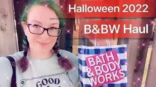 Bath & Body Works Halloween 2022 | spooky Hunting Haul