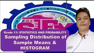 SAMPLING DISTRIBUTION OF SAMPLE MEANS AND HISTOGRAM//STATISTICS AND PROBABILITY //SALAMATH2020//