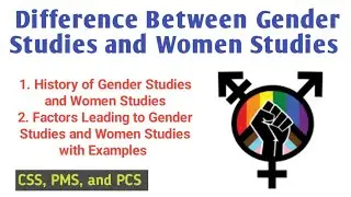 Difference Between Gender Studies and Women Studies | History of Gender Studies and Women's Studies