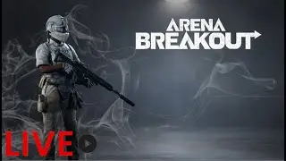 🔴Live l Thwacking Thursday #arenabreakout #abis3 #pvp#gaming (Portrait)