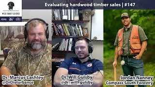 Episode 147--Evaluating Timber Sales