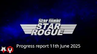 Star Flight: Star Rogue (16th June 2025)