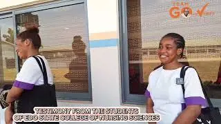 TESTIMONY FROM THE STUDENTS OF EDO EDO STATE COLLEGE OF NURSING SCIENCES