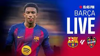 🔴 BAR&Ccedil;A LIVE | FC Barcelona vs Levante | LALIGA 25/26 ⚽