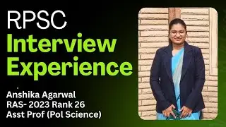 RPSC Interview Experience | Anshika