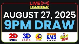 9PM PCSO LOTTO RESULTS TODAY AUGUST 27, 2025 | SWERTRES EZ2