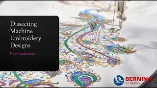 Machine Embroidery: Dissecting the Basic Elements of a Design