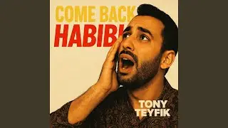 Come Back Habibi