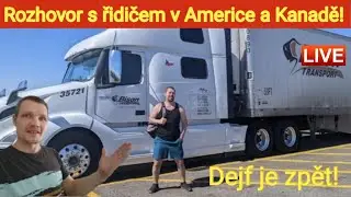 Rozhovor s řidičem v Americe a Kanadě! Dejf je zpět, live! Soutěž o mobilní telefon