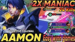 24 Kills!! 2x maniac aamon deadly junggler!! - build top global aamon - MLBB