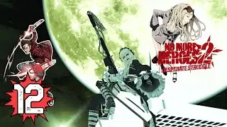 No More Heroes 2 Desperate Struggle Episode 12 - Margaret Moonlight  - Nintendo Switch