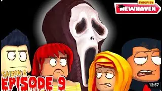 SCREAM STORY 2 : LA MALEDICTION dans NEWHAVEN RP ! - EPISODE 9 (BROOKHAVEN REMAKE)