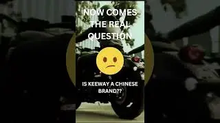 Is Keeway Motors Chinese??  #keeway #motorcycle #bike #rider #chinese #twowheeler #motorbike