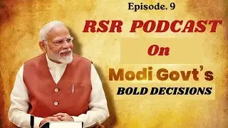 Modi Govt's Bold Decisions || RSR PODCAST || LEARN ENGLISH THROUGH PODCAST || LEARN ENGLISH