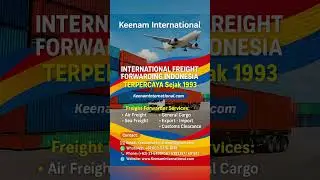 Jasa Import Resmi Indonesia | Freight Forwarding Terpercaya