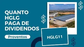 Quanto HGLG11 Paga de Dividendos Por Ano? Valeu a Pena Investir Nele? 💲