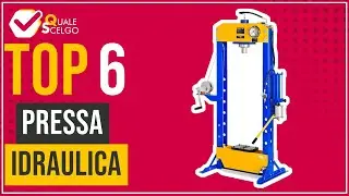 Pressa idraulica - Top 6 - (QualeScelgo)