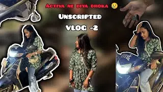 Activa ne diya dhoka 😢💔