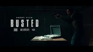 Busted - Short Film | Bmpcc 6k