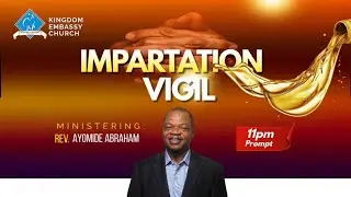 IMPARTATION VIGIL 23-01-26