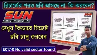 sun dish recharge done no picture, E017-0 no valid sector found problem?wach video #trending #dth