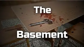 The Basement | Horror Game Trailer