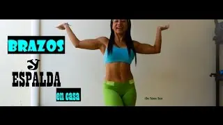 SUPER RUTINA para brazos, hombros y espalda en casa - RUTINA 468 - Dey Palencia Reyes